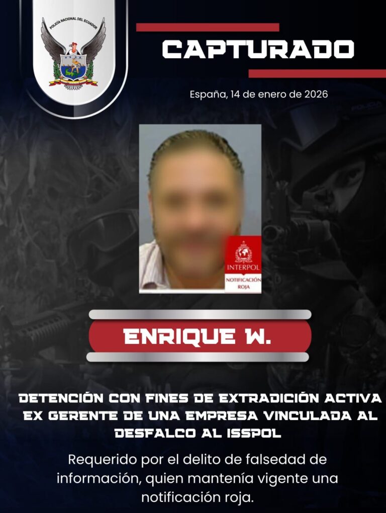 Detuvimos con fines de extradición activa al ciudadano Enrique W., exgerente de una empresa vinculada al desfalco al ISSPOL