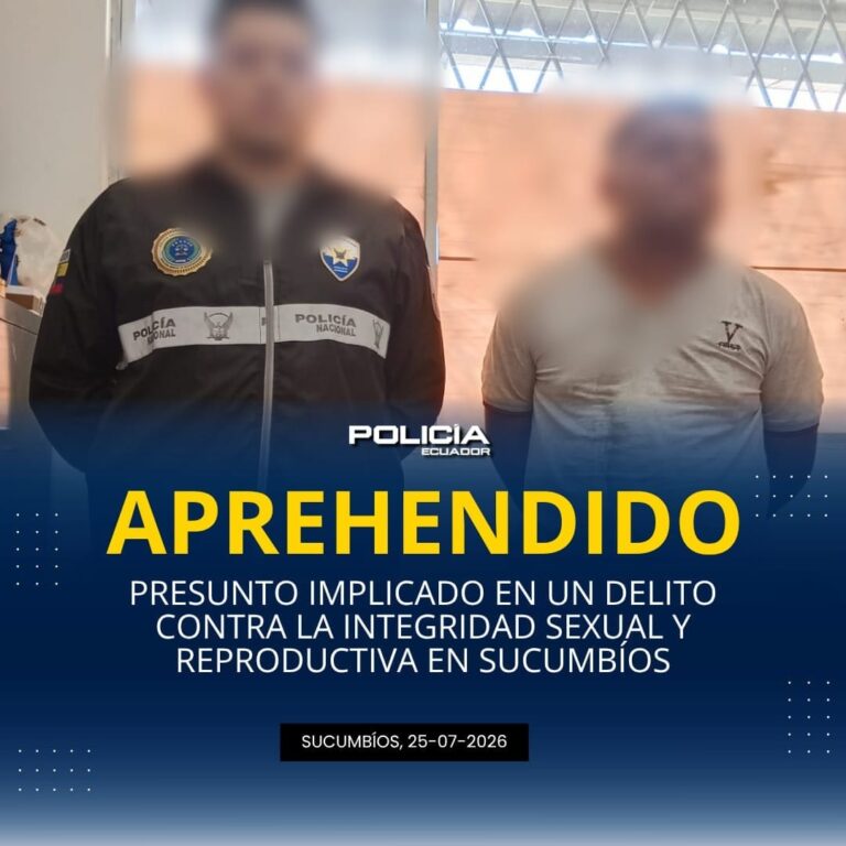 Aprehendido presunto implicado en un delito contra la integridad sexual y reproductiva en Sucumbíos